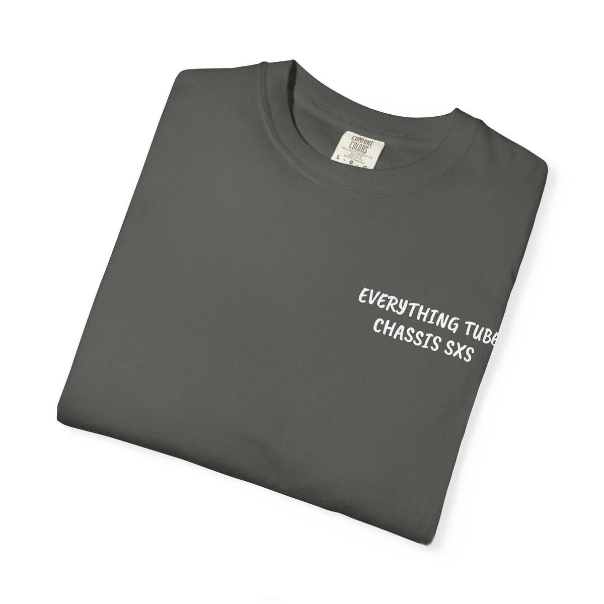 Everything tube chassis sxs tee shirt